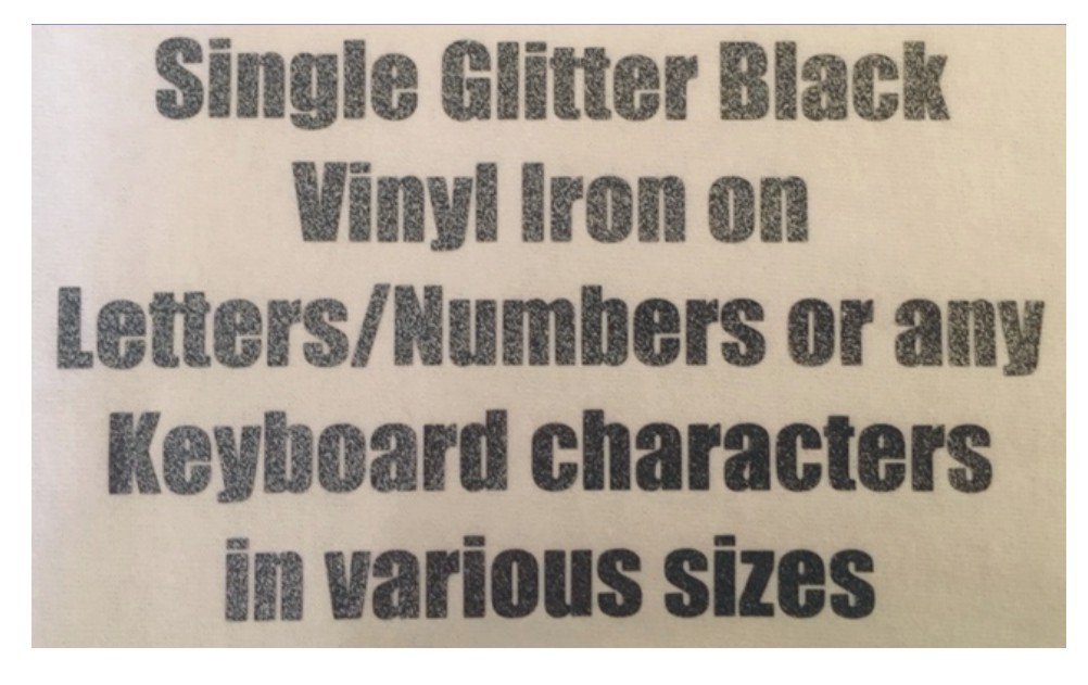 Letters or Numbers Vinyl Printing One Inch Black Glitter Iron On Characters 